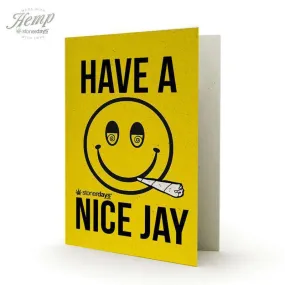 HAVE A NICE JAY HEMP CARDS